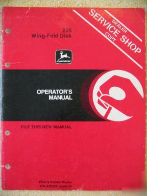 John deere 235 wing fold disk operator manual