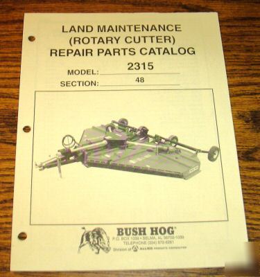 Bush hog 2315 rotary cutter mower parts catalog manual