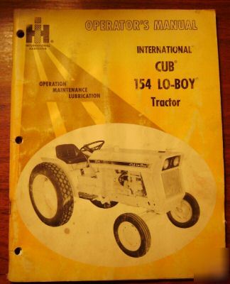 Ih cub 154 lo-boy tractor operator's manual book ihc