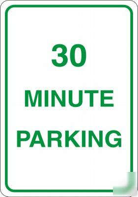 30 minute parking - A4 sign