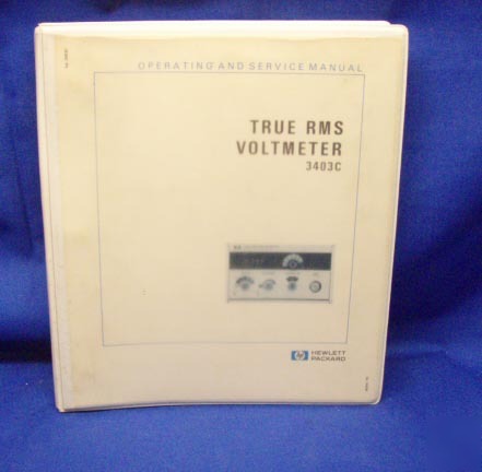 Hp 3403C true rms voltmeter op & service manual