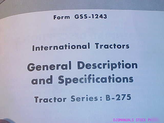 Ih b 275 tractor description specifications manual