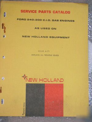 1971 ford nh 240-300 gas engines service parts catalog