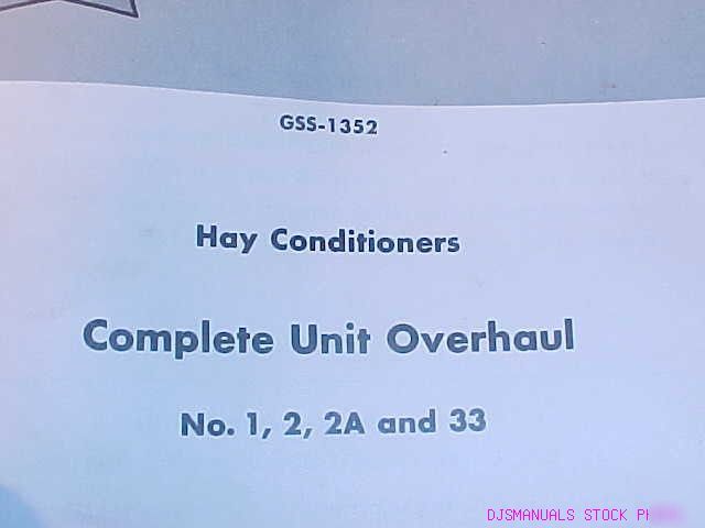 Ih 1 2 2A 33 hay conditioner unit overhaul shop manual