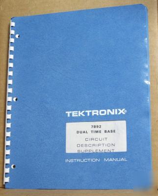 Tek 7B92 circuit description supplement, original