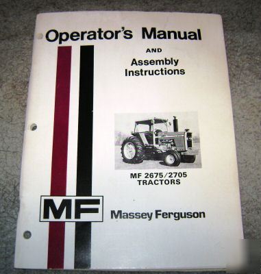 Massey ferguson 2675 2705 tractor operator's manual mf