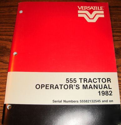 Versatile 555 tractor operators manual book