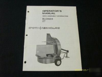 New holland 27 blower operators manual
