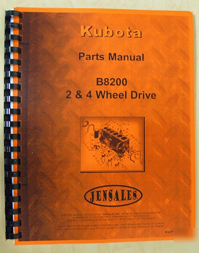 Kubota B8200 parts manual (2 & 4 wd) (ku-p-B8200)
