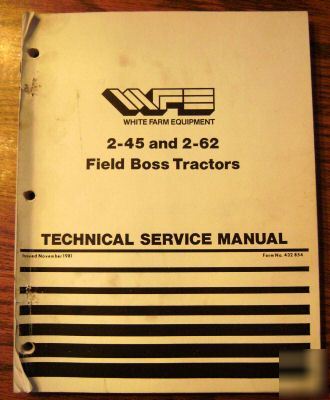 White 2-45 & 2-62 tractor technical service manual book
