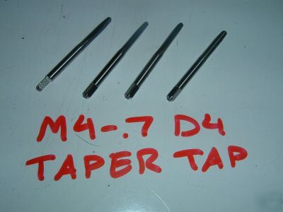 New 4 m 4 x.7 D4 vermont taper taps hs 4 fl