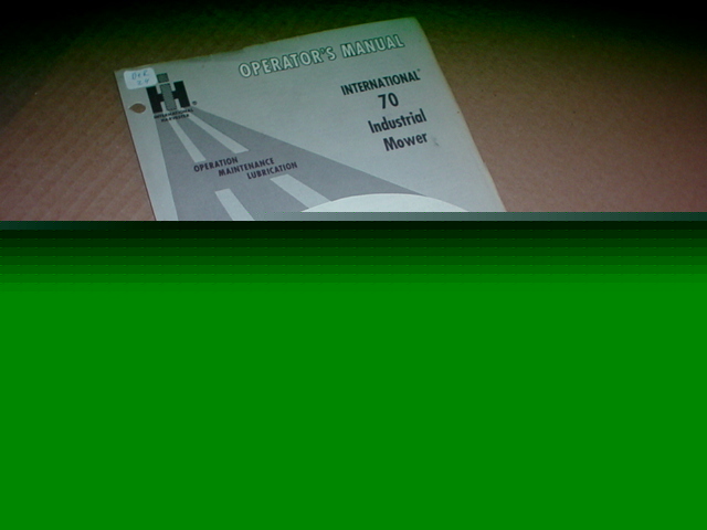 Ih 70 industrial mower operator manual