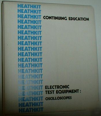 Vintage - oscilloscope course & manual - 1979 