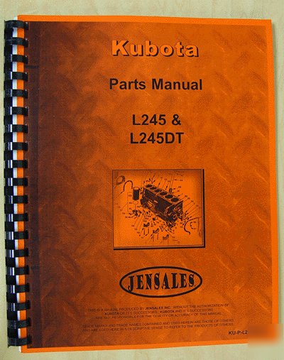 Kubota L245 & L245DT parts manual (ku-p-L245+dt)