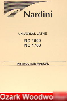 Oz~nardini nd-1500, 1700 lathe operator's part manual