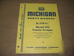 Michigan model 410 tractor scraper parts manual