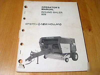 New holland 858 round hay baler operator's manual nh