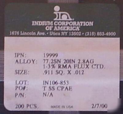 Indium 20% tin 77.2% silver 2.8% preforms solder