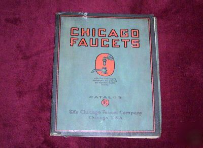 1930 chicago faucets catalog e, rare, illustrated