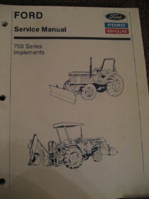 Ford 700 series implement service manual