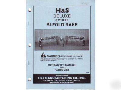 H&s deluxe 8 wheel bi-fold rake operator's manual 1996