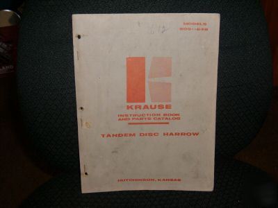 Kraus tandem disc harrow manual instruction book