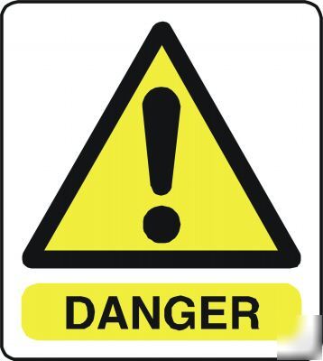 Large metal safety sign danger 1448