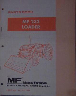 Massey ferguson 232 loader parts manual