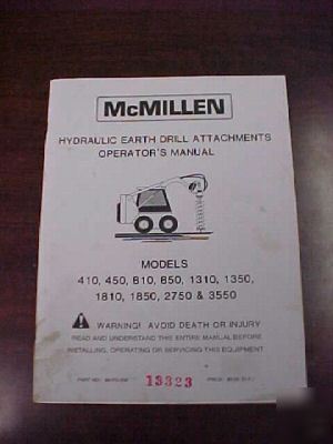 Mcmillen hydraulic earth drill attachments owner's man.