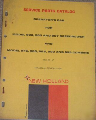 New 1967 holland operators cab combine parts catalog