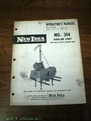 New idea no. 314 sheller unit operators manual no res 