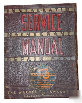 Warner & swasey no. 3 service instructions & parts