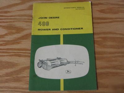 John deere 480 mower and conditioner operators manual