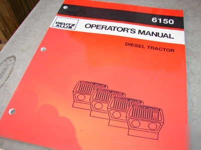 Deutz allis diesel tractor operators manual 6150