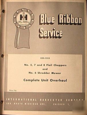 Ih blue ribbon service choppers / mower unit overhaul