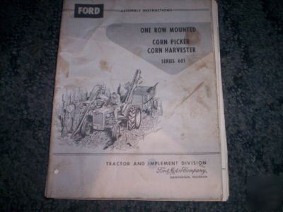 Ford 601 one-row corn picker assembly instructions