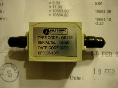 Filtronic WB259 band pass filter, 10663.2-10665.4 mhz