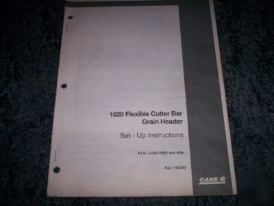 Case ih 1020 flexible cutter bar grain header manual