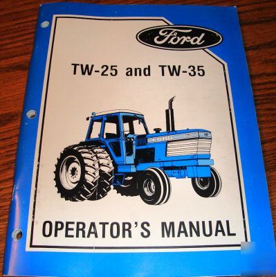 Ford tw-25 & tw-35 tractor operator's manual