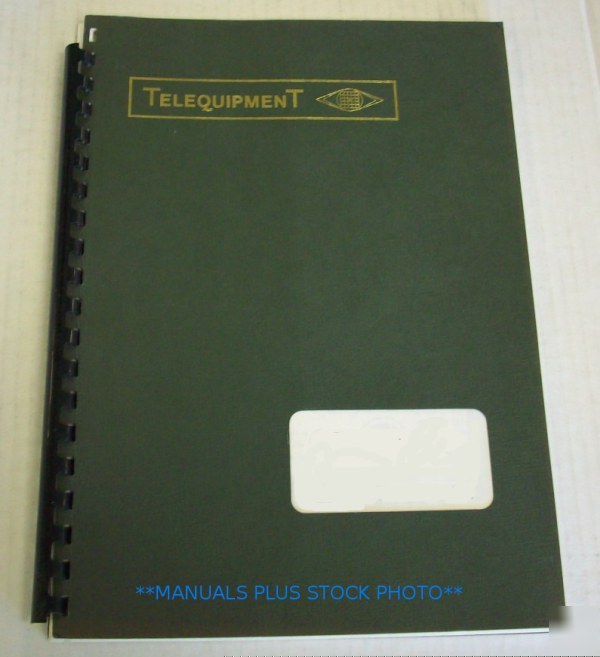 Telequipment S51B/S51E op/service manual - $5 shipping 