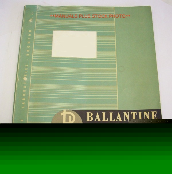 Ballantine 220C op/service manual - $5 shipping 