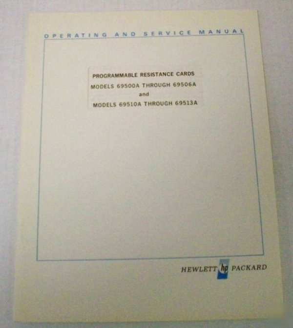 Hp 69500A-69506A & 69510A-69513A op/service manual